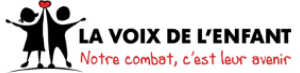 La voix de l'enfant. Notre combat, c'est leur avenir