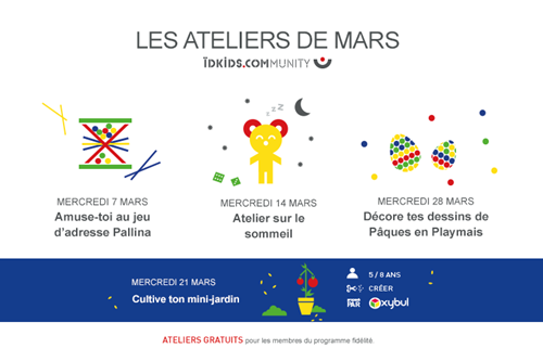 Les ateliers de mars 2018 dans les magasins ÏDKIDS Les ateliers de mars 2018 dans les magasins ÏDKIDS