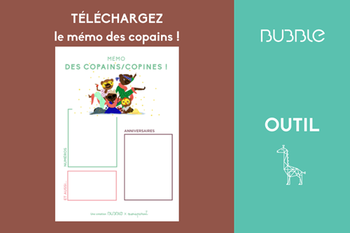 Pensez au mémo des copains de vos enfants