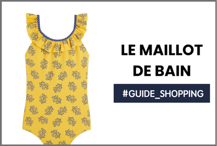 Comment choisir le maillot de bain de mon enfant ?