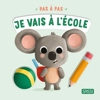 Livre pour enfant  pas à pas je vais à l'école, Sassi Junior