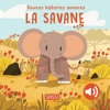 Livre sonore pour enfant  la savane, Sassi Junior