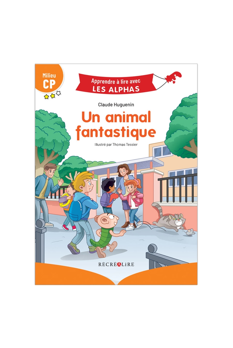 Livre Apprendre à lire avec les Alphas, Un animal fantastique - Récréalire 1