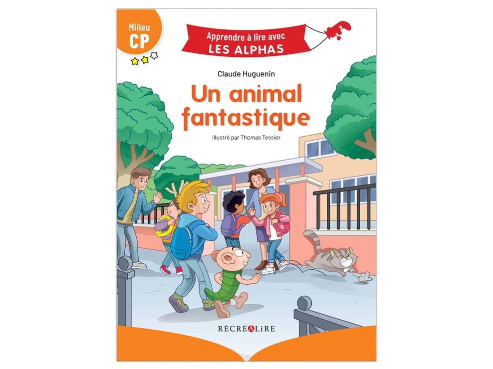 Livre Apprendre à lire avec les Alphas, Un animal fantastique - Récréalire 1