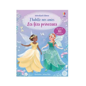 Livre Les fées princesses, j'habille mes amies - Usborne 1