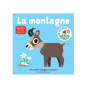 Livre sonore La montagne - Gallimard Jeunesse 1