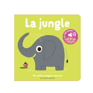 Livre Sonore la jungle - Gallimard Jeunesse 1