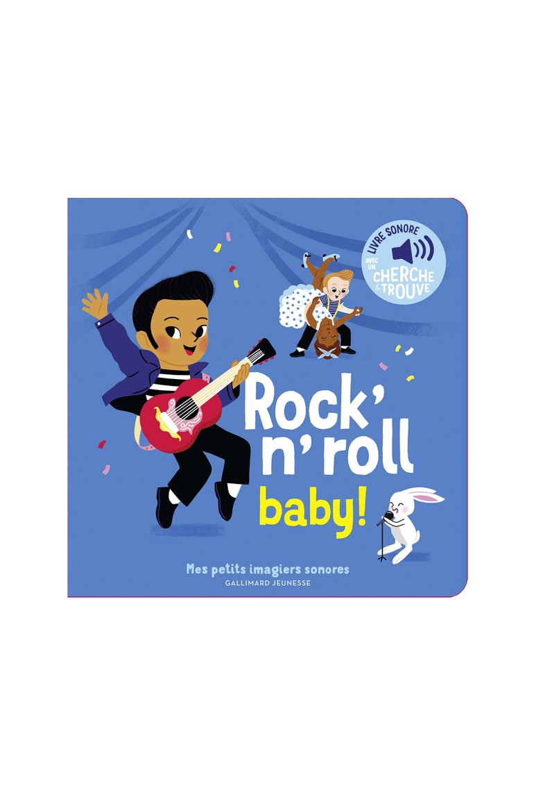 Livre Sonore Rock'n'roll baby - Gallimard Jeunesse 1