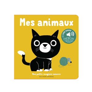 Livre Sonore mes animaux - Gallimard Jeunesse 1