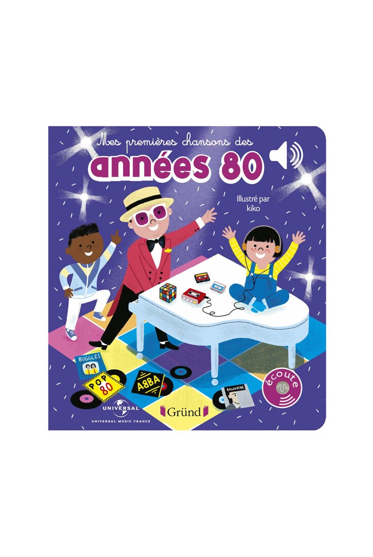 Livre sonore Mes premières chansons des années 80 - Gründ 1