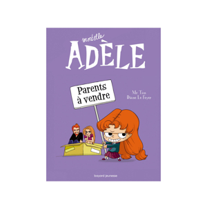 Livre Mortelle Adèle Tome 8, parents à vendre - BD Kids 1