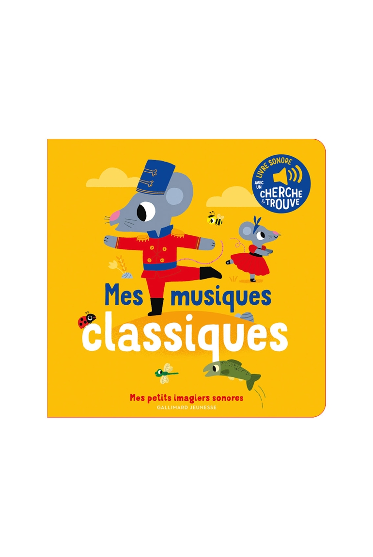 Livre Mes musiques classiques - Gallimard Jeunesse 1