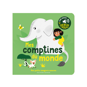 Livre sonore Mes comptines du monde - Gallimard Jeunesse 1