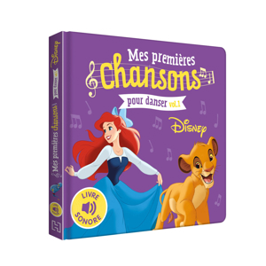 Livre sonore Disney mes premières chansons pour danser - Hachette Jeunesse 1