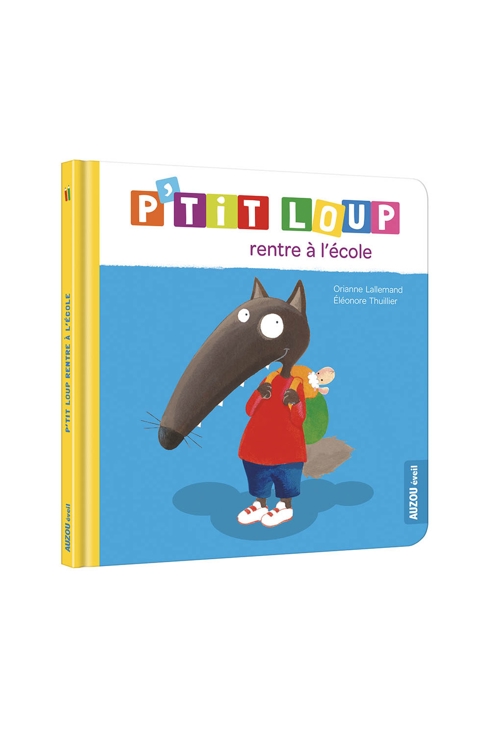 Livre P'tit loup rentre à l'école - Auzou 1