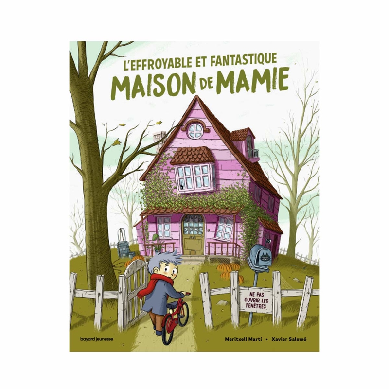Livre L'effroyable et fantastique maison de Ma - Bayard Jeunesse