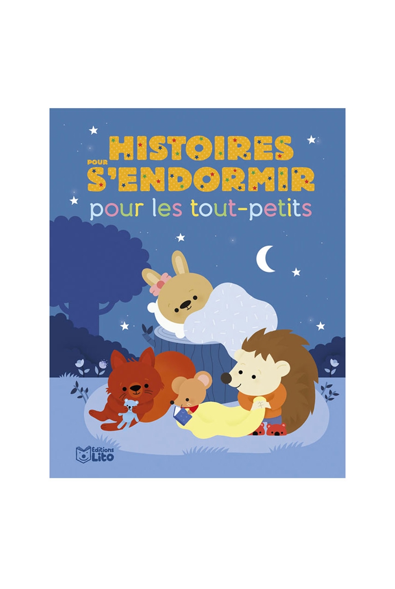 Livre Histoires pour s'endormir pour les tout-petits - Lito 1