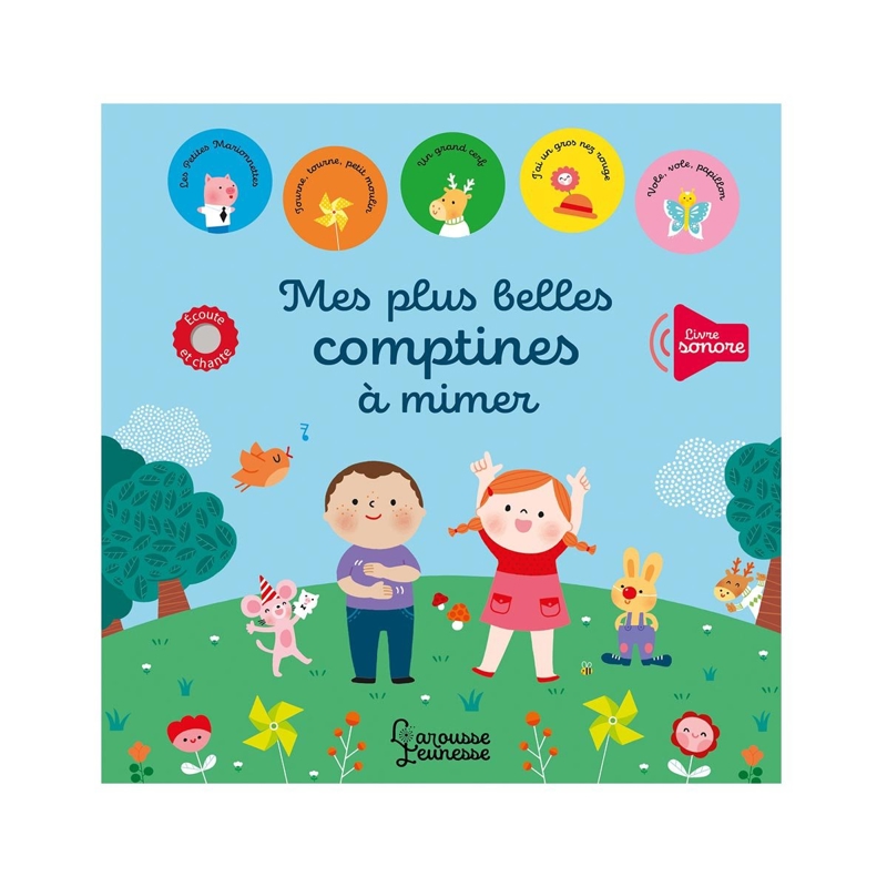 Livre Mes plus belles comptines à mimer - Larousse Jeunesse