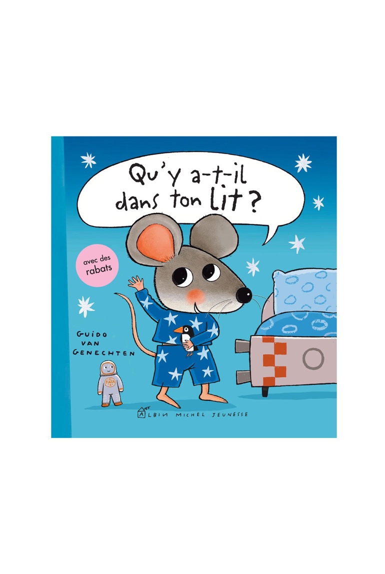 Livre Qu'y a-t-il dans ton lit ? - Albin Michel jeunesse 1