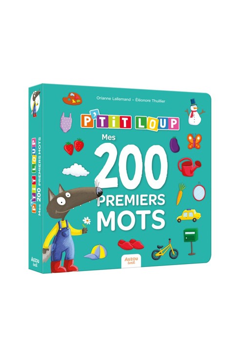 Livre P'tit loup - Mes 200 premiers mots - Auzou 1