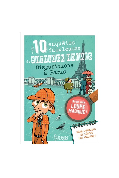 Livre Les 10 enquêtes fabuleuses de Sherlock Holmes, Disparitions à Paris 1