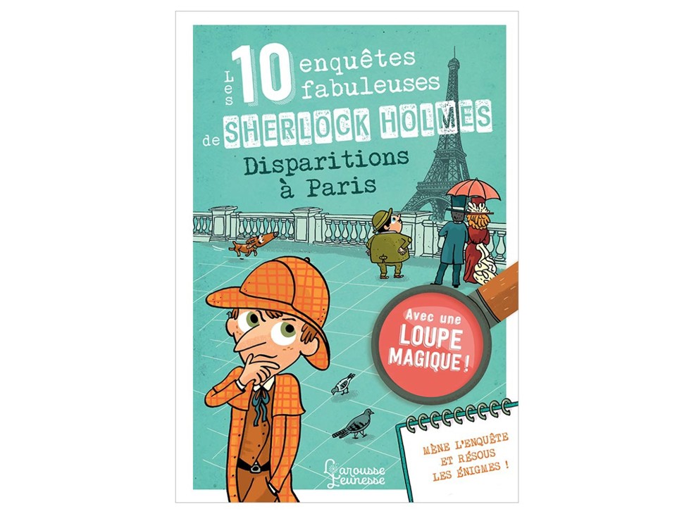 Livre Les 10 enquêtes fabuleuses de Sherlock Holmes, Disparitions à Paris 1