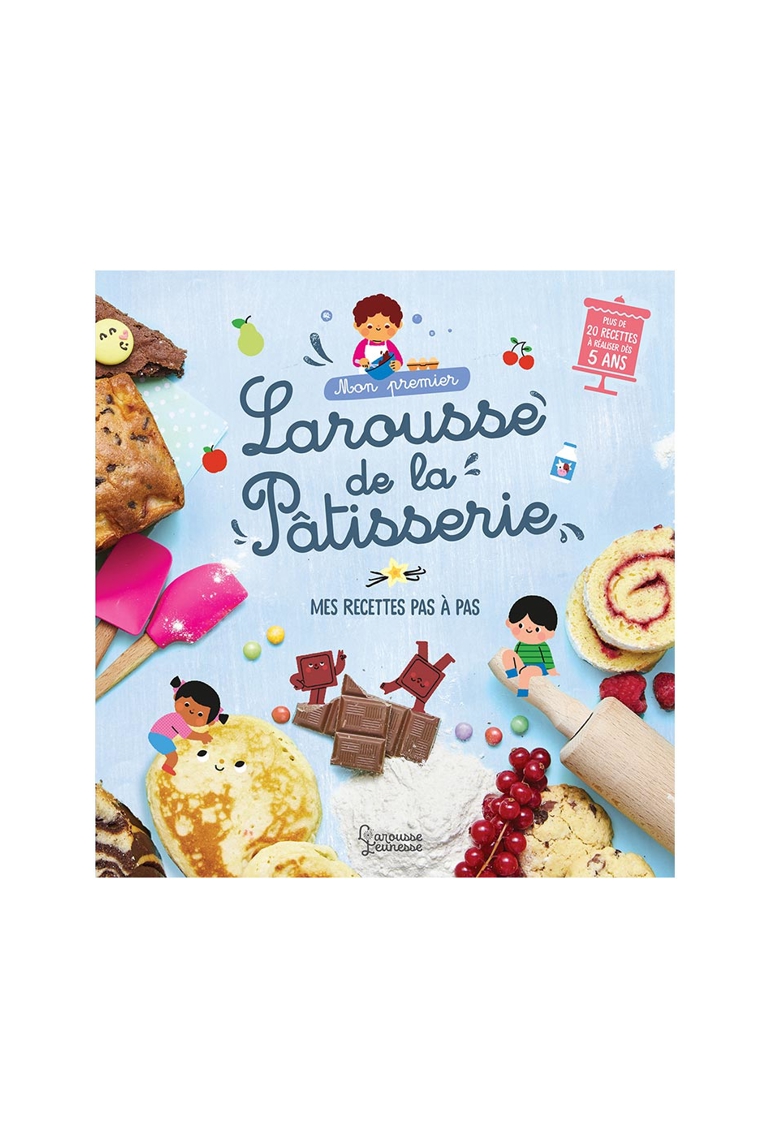 Livre Mon premier Larousse de la pâtisserie 1