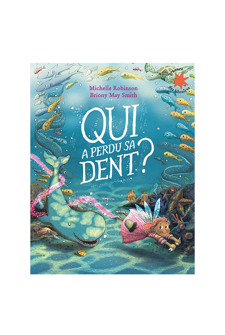 Livre Qui a perdu sa dent ? 1