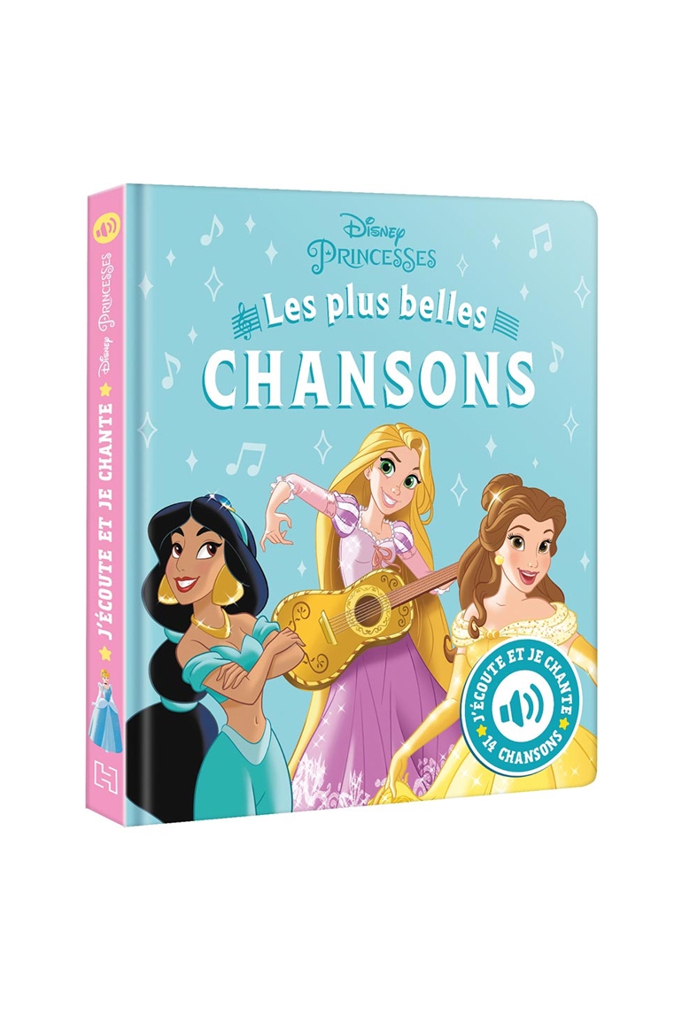 Livre Disney princesses, j'écoute et je chante, livre sonore, mes plus belles chansons 1