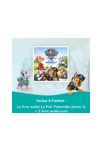 Ma fabrique à histoires édition limitée Pat' Patrouille 5