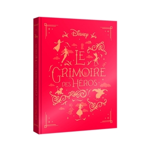 Livre Disney, le grimoire des héros 1