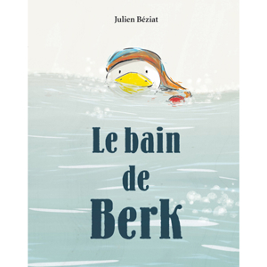 Livre Le bain de Berk 1