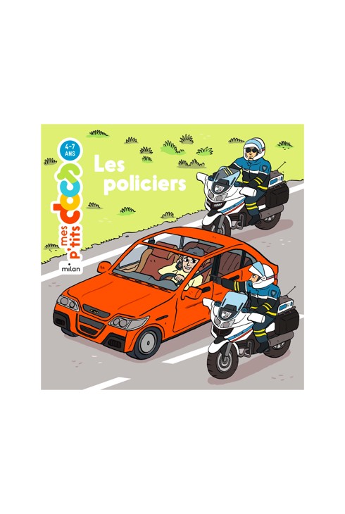 Mes P'tits docs, Les policiers 1