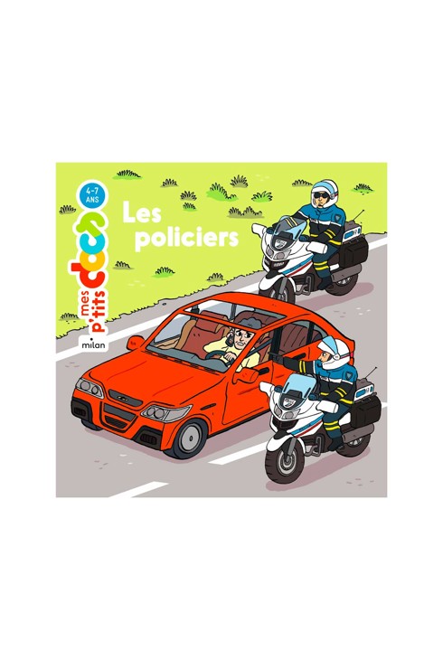 Mes P'tits docs, Les policiers 1