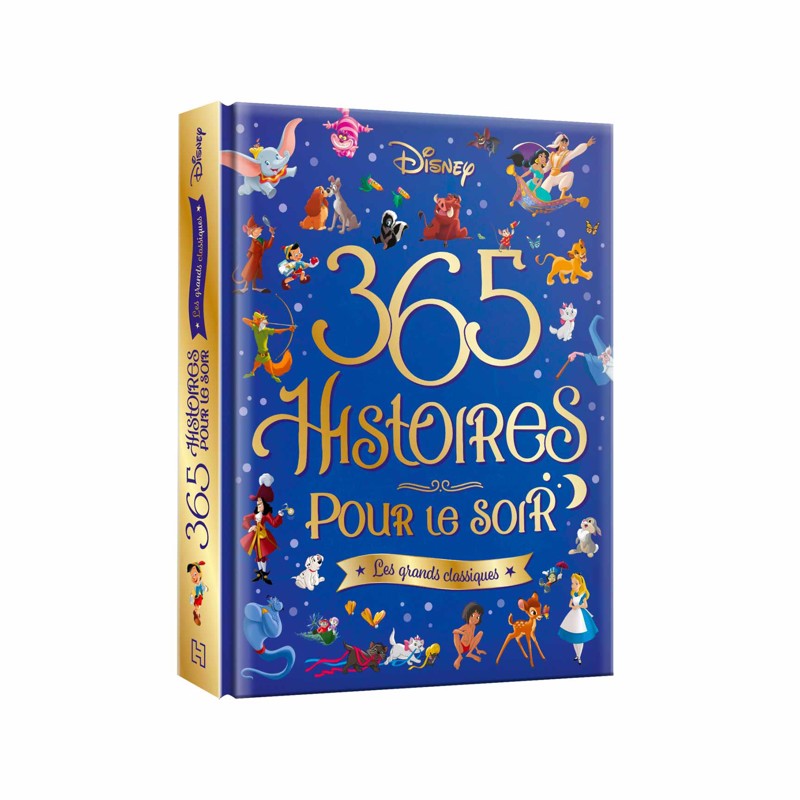 Disney Hachette - Livre Disney 365 histoires pour le soir, Les grandes classiques - De 3 ans à 6 ans