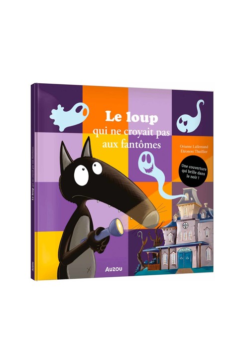 Livre Le loup ne croyait pas aux fantômes 1