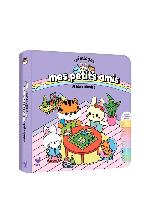 Livre Coloriages Mes petits amis si bien réunis ! et 6 surligneurs 1