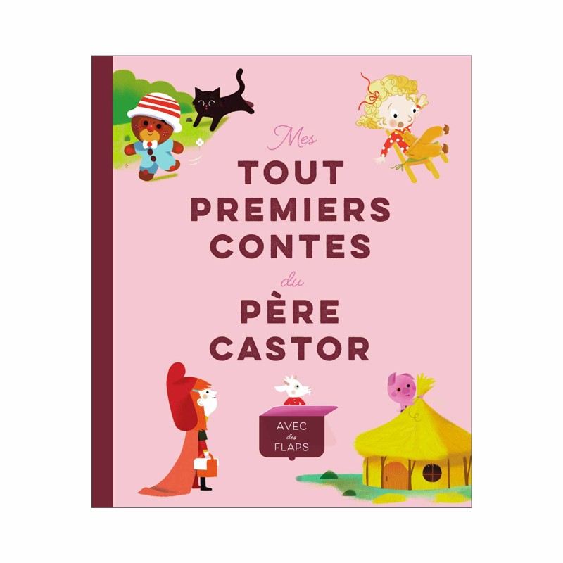 Père Castor Flammarion - Livre Mes tout premiers contes du Père Castor avec flaps - Dès la naissance