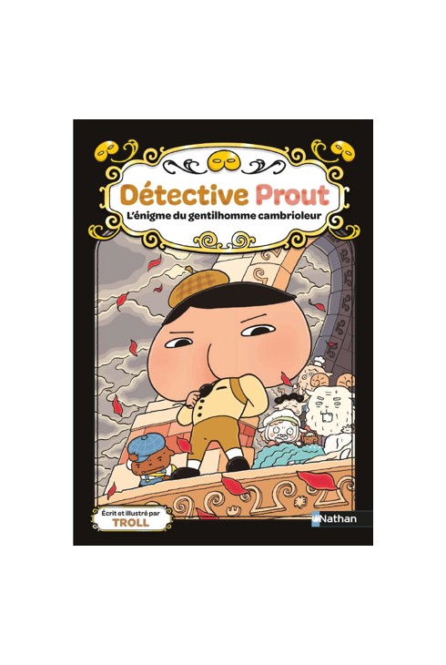 Livre Détective Prout, Tome 4 L'énigme du gentilhomme cambrioleur 1