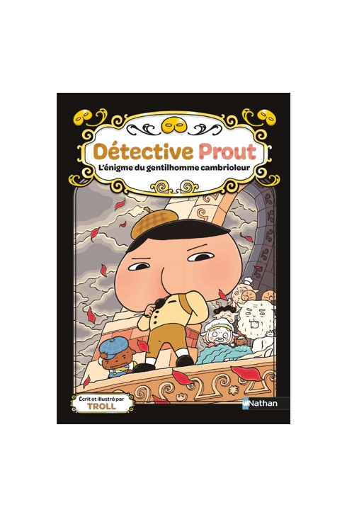 Livre Détective Prout, Tome 4 L'énigme du gentilhomme cambrioleur 1