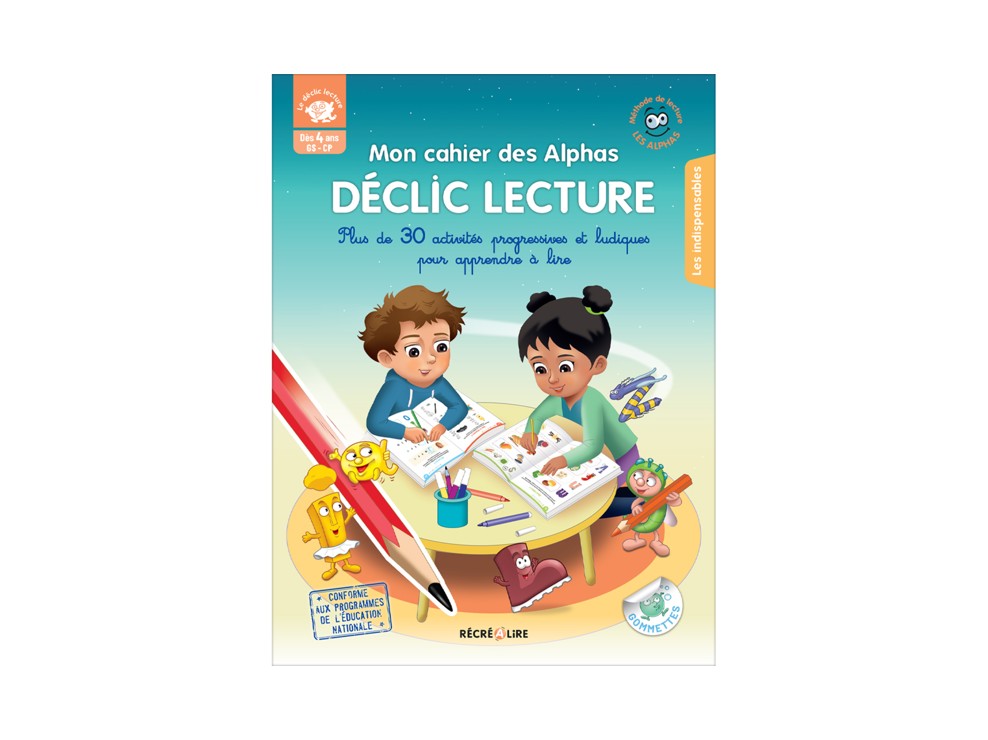 Mon cahier des Alphas déclic lecture 1