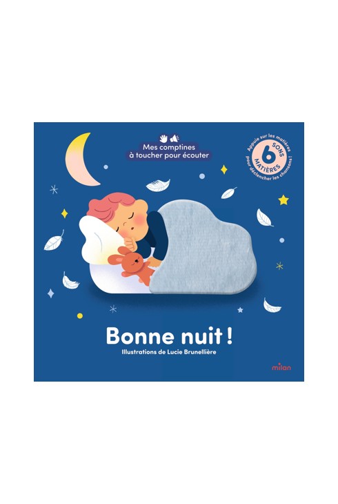 Livre Mes comptines à toucher pour écouter, Bonne nuit ! 6 matières à toucher 1