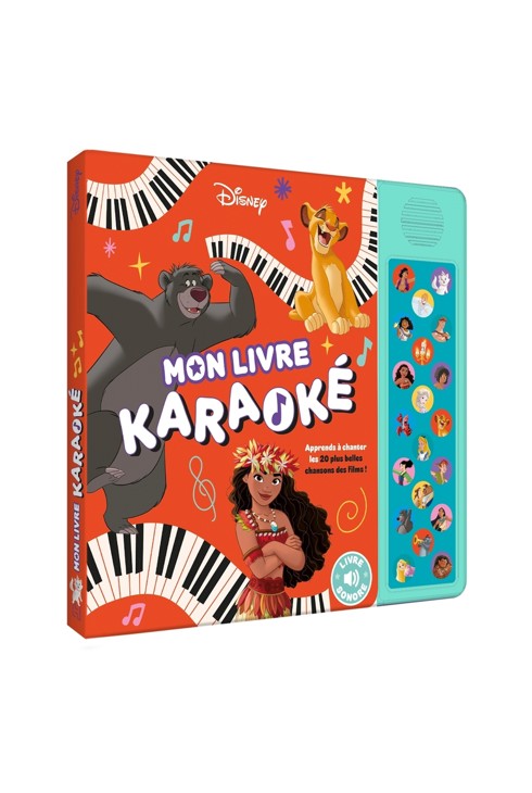 Disney, livre sonore, mon karaoké, entraine-toi à chanter les 20 plus belles chansons 1