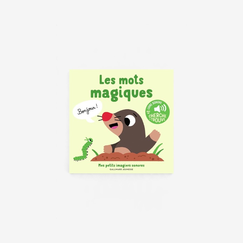 Gallimard Jeunesse - Livre Les mots magiques, 5 sons à écouter, 5 matières à toucher