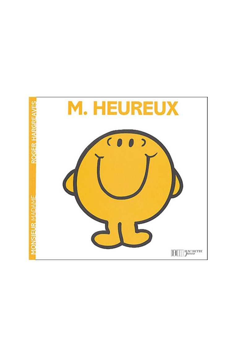 Livre Monsieur Heureux - Hachette Jeunesse 1