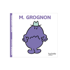 Livre Monsieur Grognon - Hachette Jeunesse 1