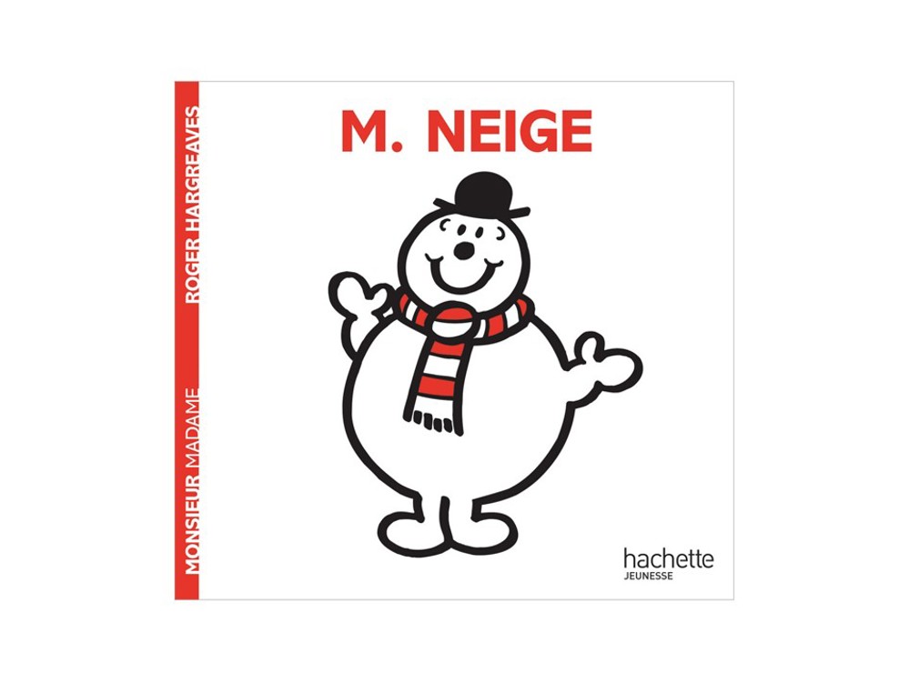 Livre Monsieur Neige - Hachette Jeunesse 1