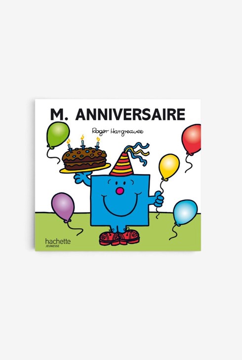 Livre Monsieur Anniversaire - Hachette Jeunesse 1