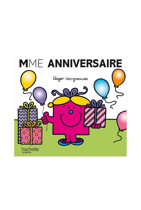 Livre Madame Anniversaire - Hachette Jeunesse 1