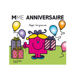 Livre Madame Anniversaire - Hachette Jeunesse 1